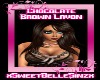 Chocolate Brown Lavon