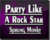 Party Like A Rockstar 2