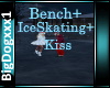 [BD]Bench+IceSkate+Kiss
