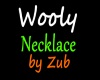 Wooly Necklace By Zub