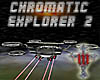 ~M~ Chromatic Explorer 2