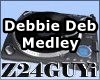 DebbieDeb Medley   Part2