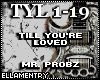 Till Youre Loved-MrProbz