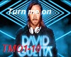 David Guetta...Turn me 