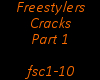 Freestylers~Cracks~Part1