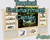 Tropic Entertainment Ctr