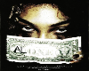 $Money is my reflection