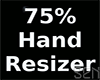 ⓢ 75% Hand Resizer