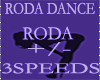 RODA DANCE 3SPEEDS