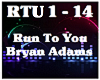 Run To You-Bryan Adams