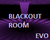 Blackout Room [E]