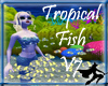 Tropical Fish V7