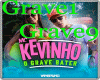 Mc Kevinho/Grave Bater
