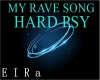 HARDPSY-MY RAVE SONG