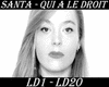 SANTA - Qui a le droit