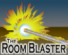 Room Blaster -v1a