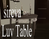 sireva Luv  Table