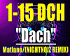 Dach-Matlane/ REMIX..