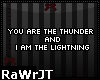 You Are The Thunder