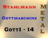 Stahlmann - Gottmaschine
