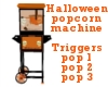 Halloween popcornMachine