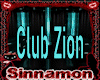 ~Club Zion~