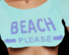 Beach Please B Cup Crop