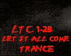 TRANCE-LET IT ALL COME