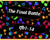 The Final Battle REQUEST