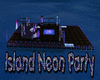 Island Neon Party