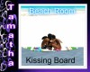 Kissing Board