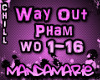Way Out - Pham Remix