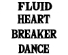 Heart Breaker Dance