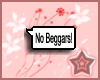 No Beggars Sticker