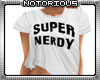 Super Nerdy