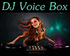Jem DJ Voice Box