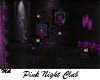 Pink Night Club Furnish.