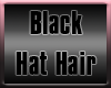 Black Hat Hair