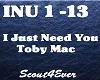 I Just Need You-Toby Mac