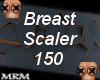 Breast Scaler 150