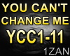 YouCantChangeMe YCC1-11