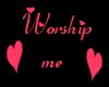 Worship or Else