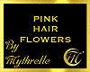 PINK HAIR FLOWERS