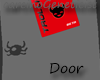 >CG< HIVE DOOR