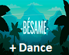 MIX Besame + Dance  F&M