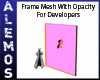Frame mesh for developer