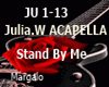 Julia Stand By Me
