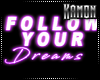 MK| You Dreams Sign