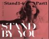 Stand By You  Part1
