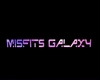 Misfits Galaxy Sign